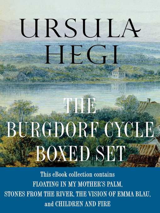 Cover image for Ursula Hegi the Burgdorf Cycle Boxed Set